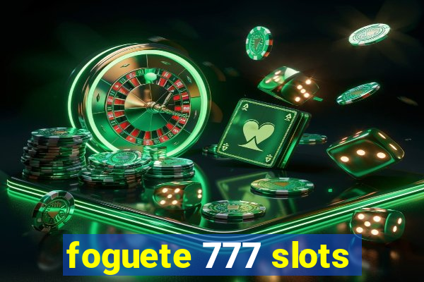 foguete 777 slots